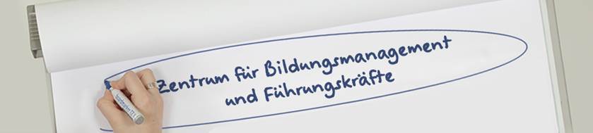 Webbanner Zentrum für Bildungsmanagement und Führungskräfte